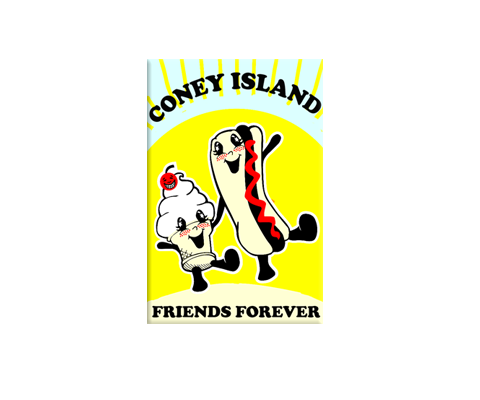 Coney Island Friends Forever Brooklyn New York Magnet
