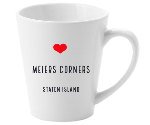 Meiers Corners Staten Island NYC Home Latte Mug