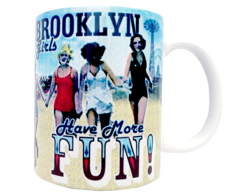 Brooklyn Girls Have More Fun Mug