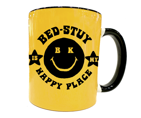 Bed-Stuy Brooklyn is my Happy Place Mug