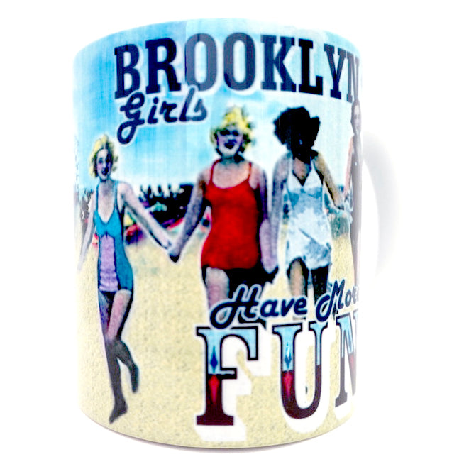 Brooklyn Girls Have More Fun Mug
