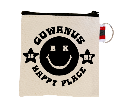 Gowanus is My Happy Place Brooklyn Coin Purse