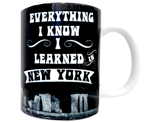 Load image into Gallery viewer, Everything I Know I Learned in New York Mug
