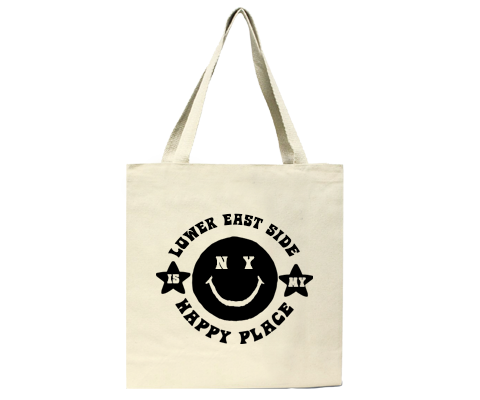 Lower East Side is my Happy Place Tote Bag