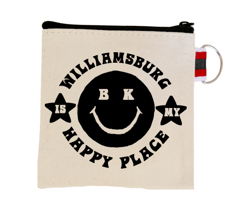 Williamsburg is My Happy Place Brooklyn Coin Purse