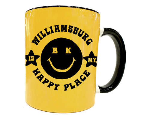 Williamsburg Brooklyn is my Happy Place Mug