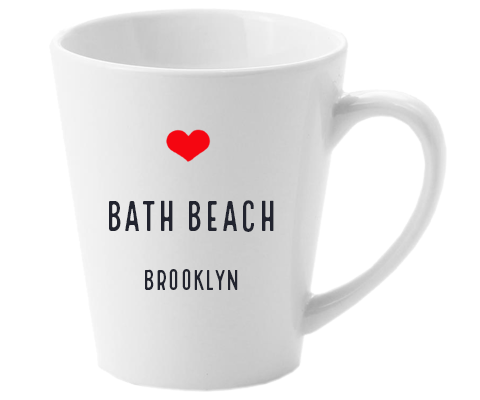 Bath Beach Brooklyn NYC Home Latte Mug