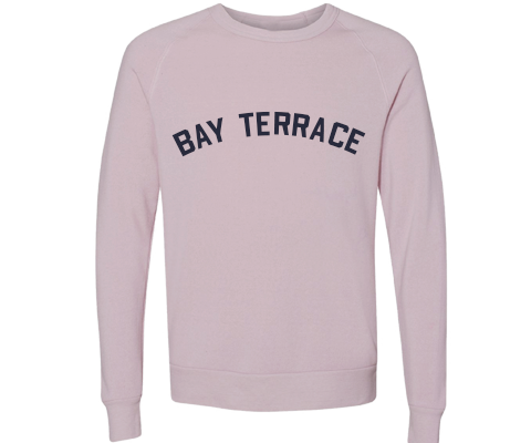 Bay Terrace Staten Island Crew Neck Pullover Sweatshirt in Dusty Rose