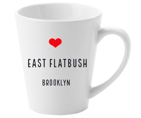 East Flatbush Brooklyn NYC Home Latte Mug