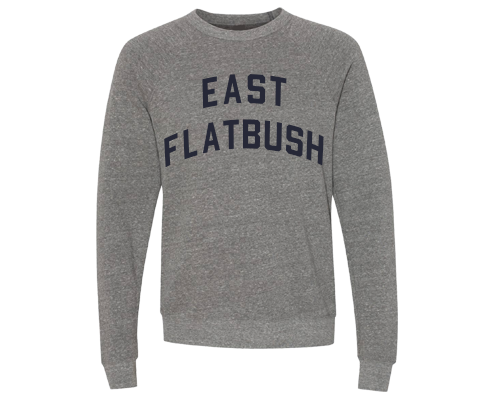 East Flatbush Brooklyn Crew Neck Pullover Sweatshirt in Heather Gray