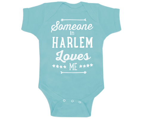 Someone in Harlem Loves Me Onesie in Aqua