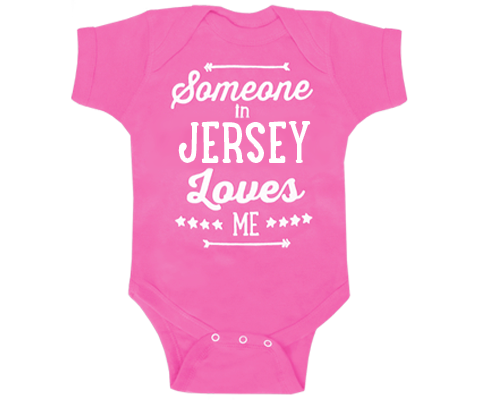 Someone in Jersey Loves Me Onesie in Hot Pink