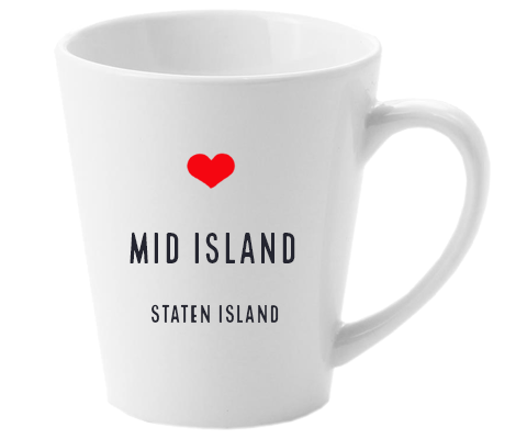 Mid Island Staten Island NYC Home Latte Mug