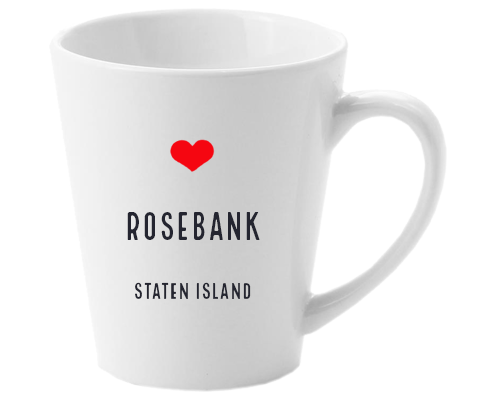 Rosebank Staten Island NYC Home Latte Mug
