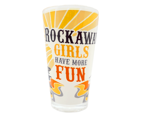 Rockaway Girls Have More Fun Pint Glass